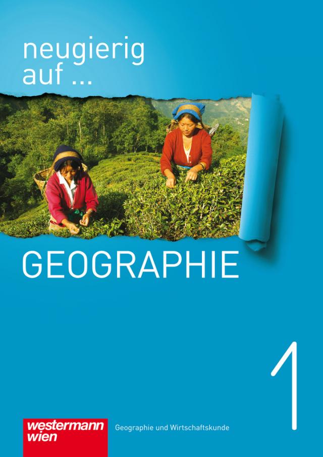 Neugierig auf Geographie 1 - Schülerbuch