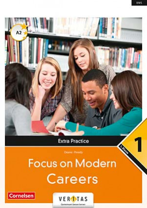 Focus on Modern Careers 1 NEU - Extra Practice