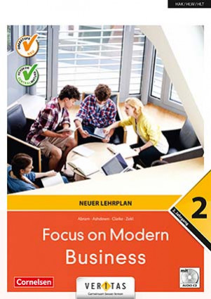 Focus on Modern Business 2 Neuer Lehrplan - Schülerbuch mit Audio-CD