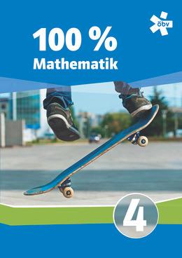 100% Mathematik 4 - Lehrbuch
