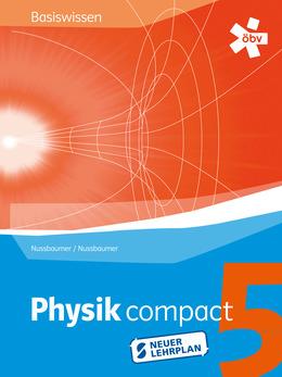 Physik compact 5 RG (NEU 2016) - Lehrbuch