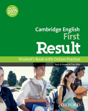 Cambridge English First Result - Student's Book with Online Practice