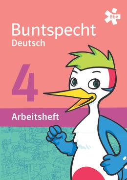 Buntspecht Deutsch 4 - Arbeitsheft