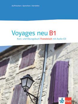 Voyages 3 NEU - Kurs- und Übungsbuch m. Audio-CD