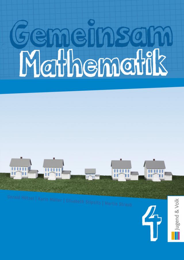 Gemeinsam Mathematik 4 - Arbeitsbuch