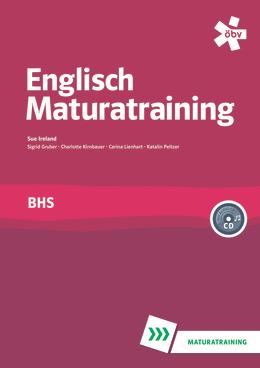 Englisch BHS Maturatraining mit Audio-CD (schriftliche Matura)