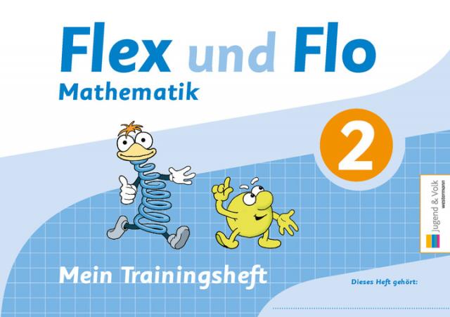 Flex und Flo 2 Mathematik - Mein Trainingsheft