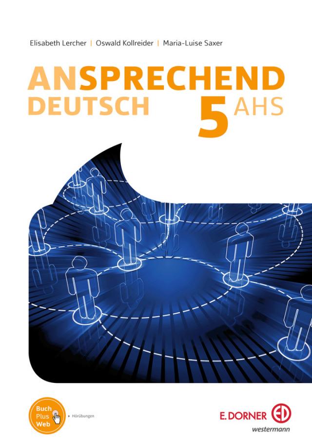 ansprechend Deutsch 5 AHS (NEU) - Sprachbuch