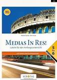 Medias In Res! 5-6 (vierjähriges Latein) NEU